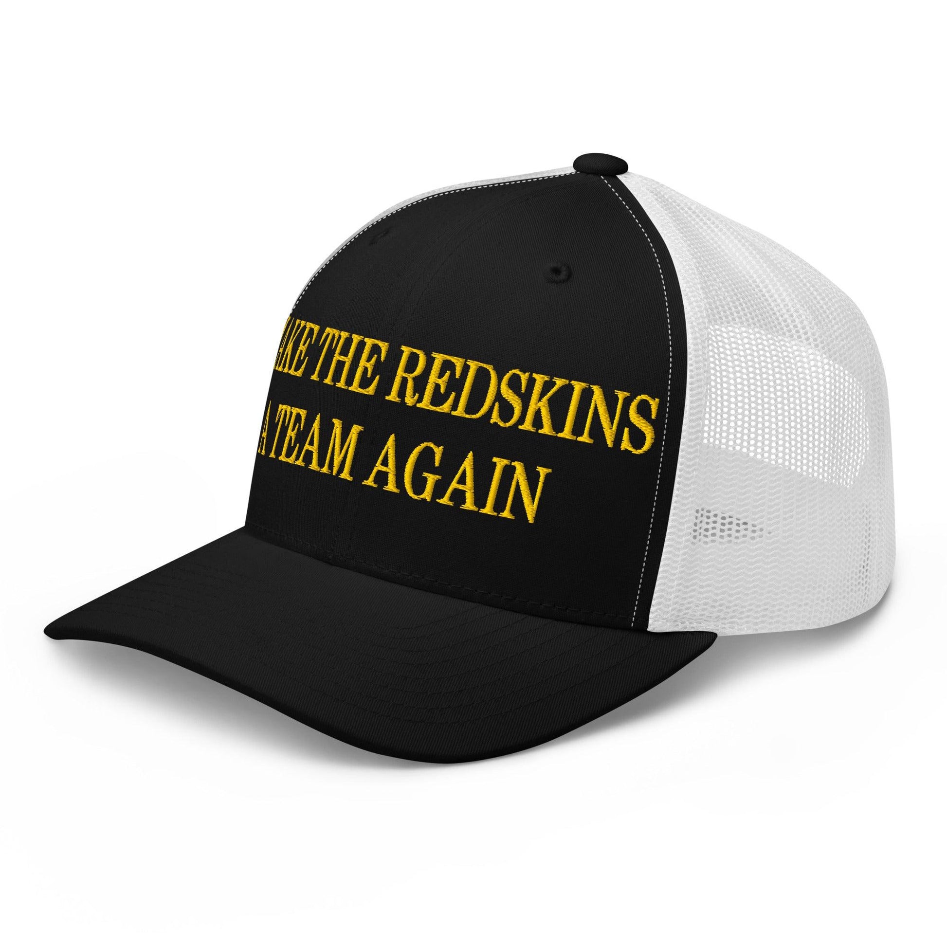 Make The Redskins a Team Again Embroidered Mesh Trucker Hat