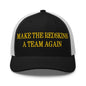 Make The Redskins a Team Again Embroidered Mesh Trucker Hat - Black/ White