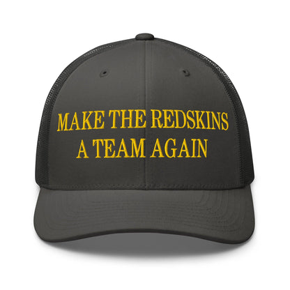 Make The Redskins a Team Again Embroidered Mesh Trucker Hat - Charcoal