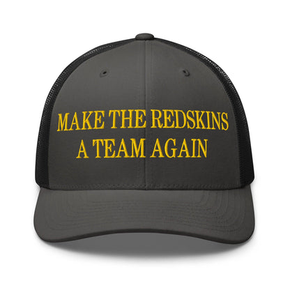 Make The Redskins a Team Again Embroidered Mesh Trucker Hat - Charcoal/ Black