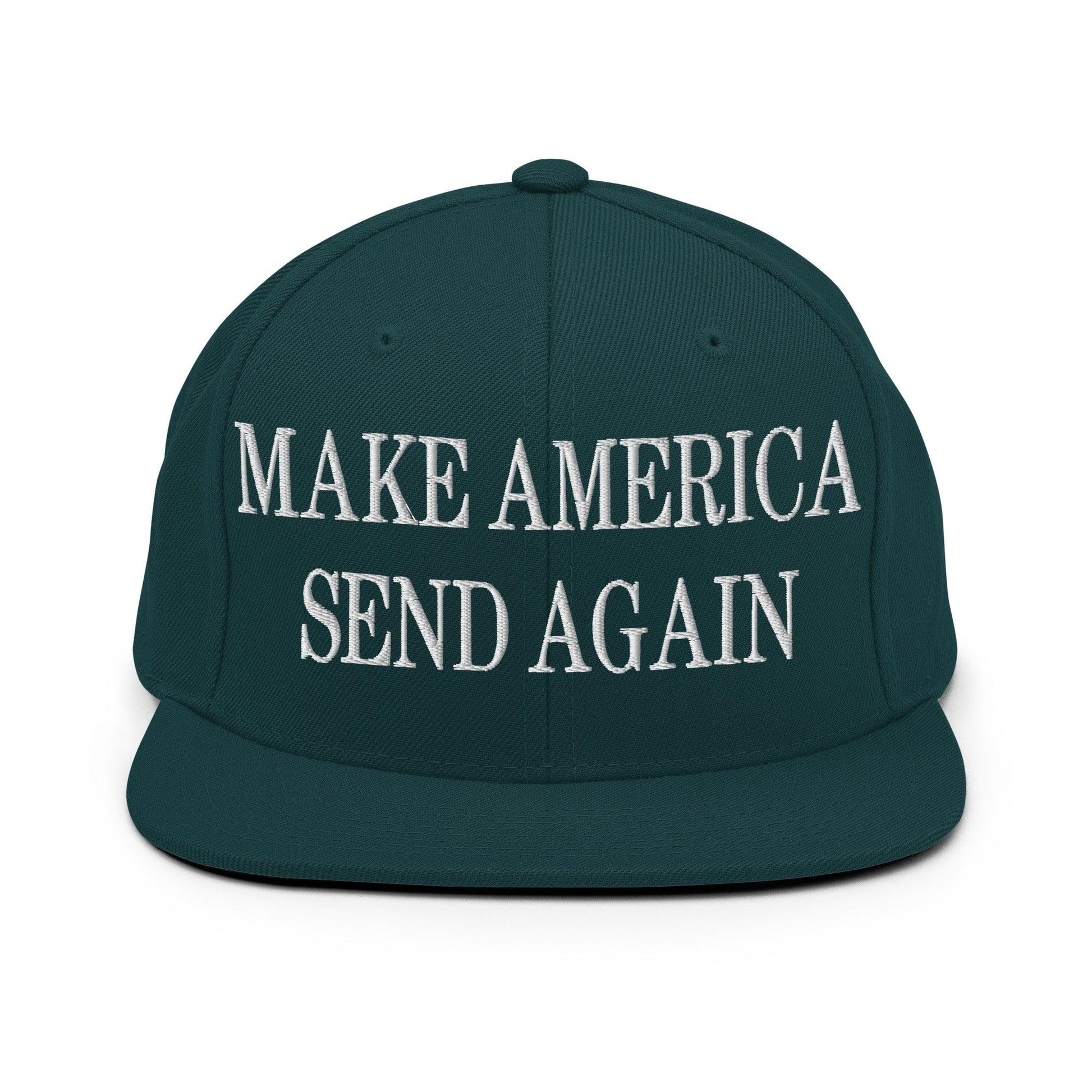 Make Us Send Again Embroidered Flat Bill Brim Snapback Hat - Spruce