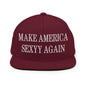 Make Us Sexyy Again Embroidered Flat Bill Brim Snapback Hat - Maroon