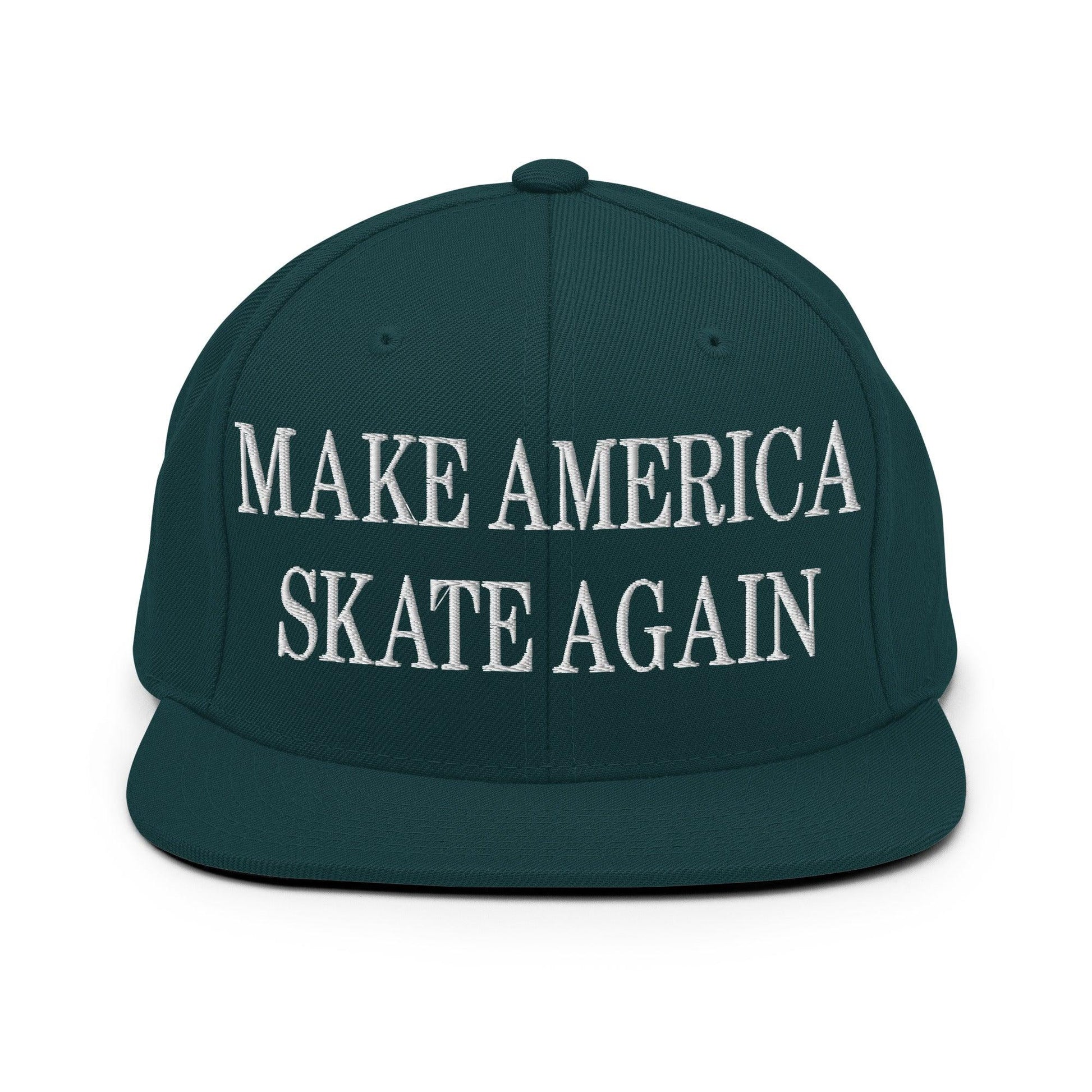 Make Us Skate Again Embroidered Flat Bill Brim Snapback Hat - Spruce