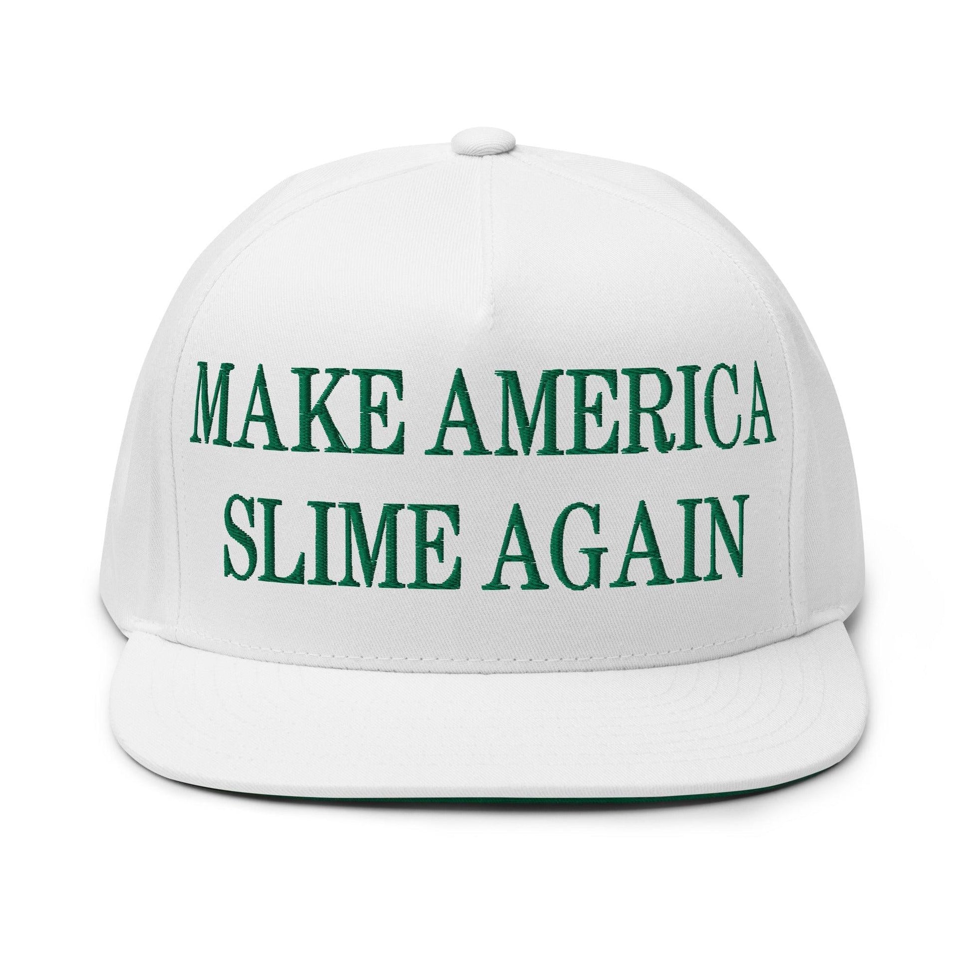 Make Us Slime Again Embroidered 5 Panel Flat Bill Brim Snapback Hat