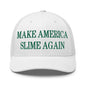 Make Us Slime Again Embroidered Mesh Trucker Hat