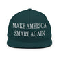 Make Us Smart Again Embroidered Flat Bill Brim Snapback Hat - Spruce