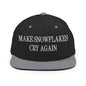 Make Snowflakes Cry Again Embroidered Flat Bill Brim Snapback Hat - Black/ Silver