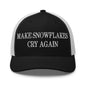 Make Snowflakes Cry Again Embroidered Mesh Trucker Hat - Black/ White