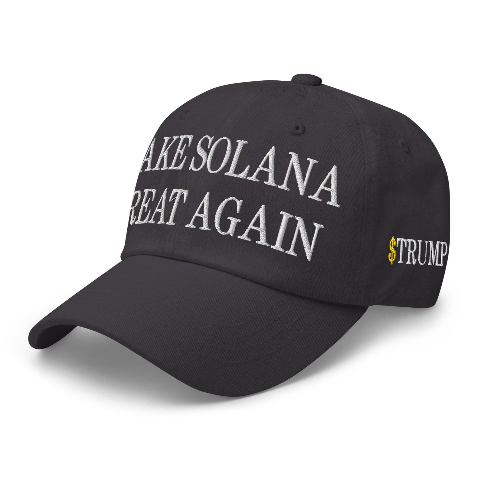 Make Solana Great Again $Trump Official Trump Meme Coin Embroidered Unstructured Dad Hat - Dark Grey