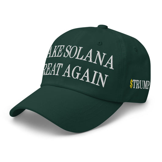 Make Solana Great Again $Trump Official Trump Meme Coin Embroidered Unstructured Dad Hat - Spruce