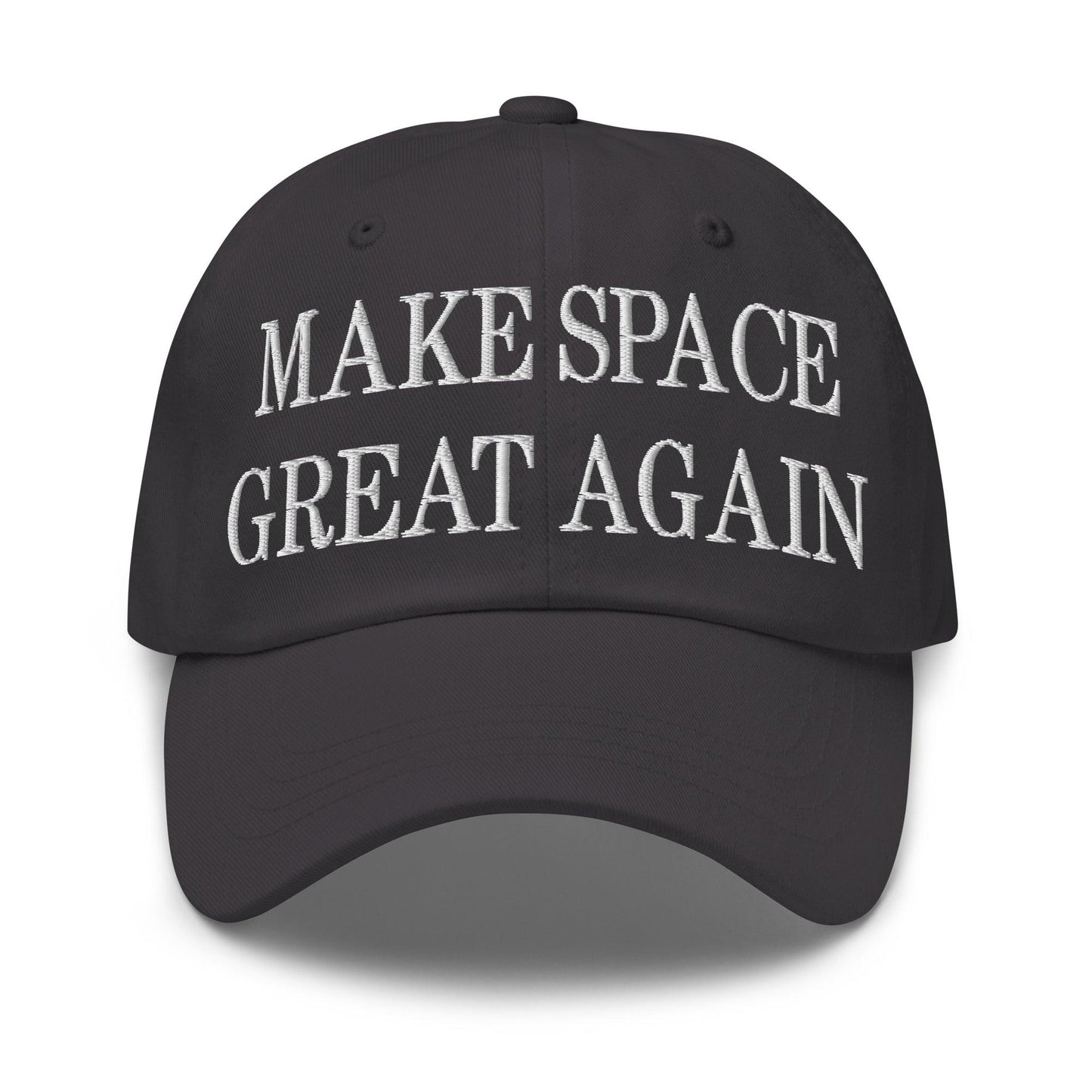 Make Space Great Again Embroidered Dad Hat - Dark Grey