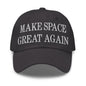Make Space Great Again Embroidered Dad Hat - Dark Grey