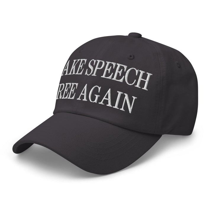 Make Speech Free Again Embroidered Dad Hat