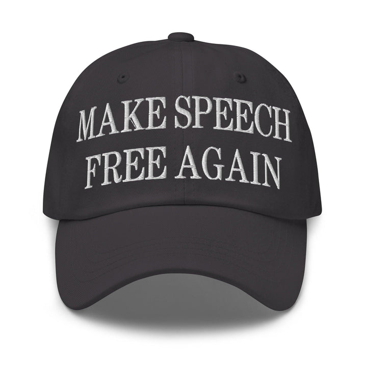 Make Speech Free Again Embroidered Dad Hat - Dark Grey