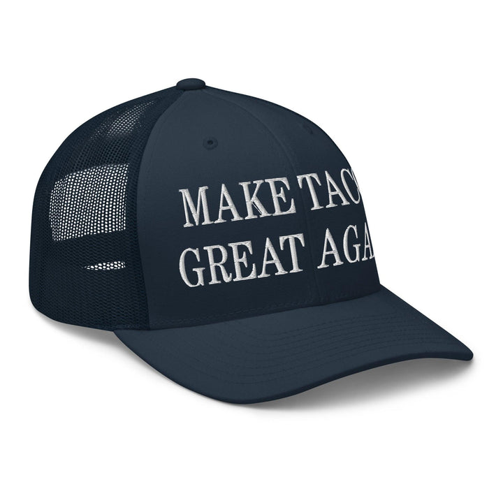 Make Tacos Great Again Embroidered Mesh Trucker Hat