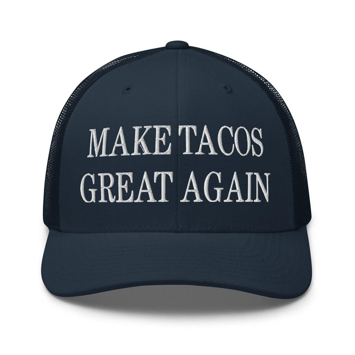 Make Tacos Great Again Embroidered Mesh Trucker Hat - Navy