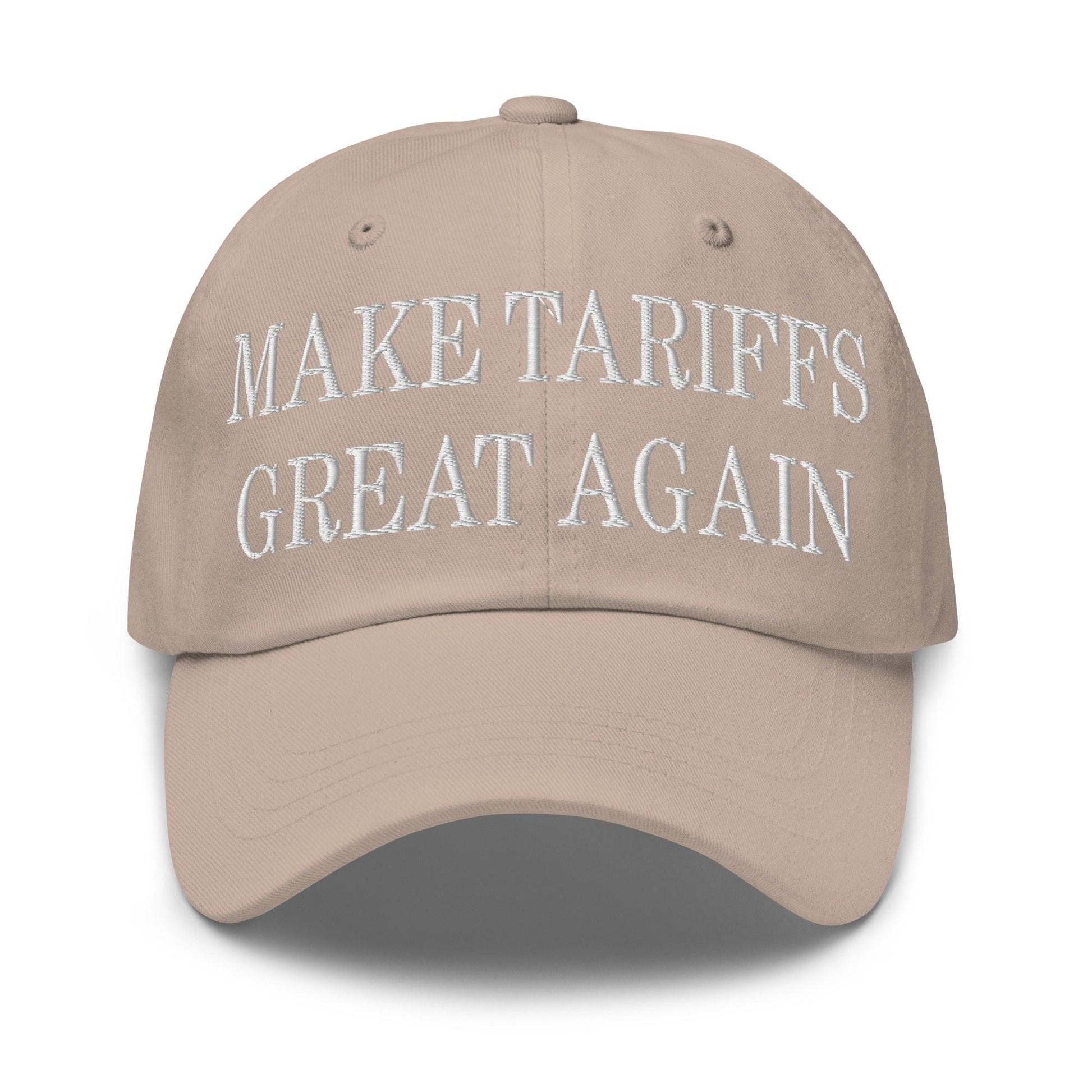 Make Tariffs Great Again Embroidered Dad Hat - Stone