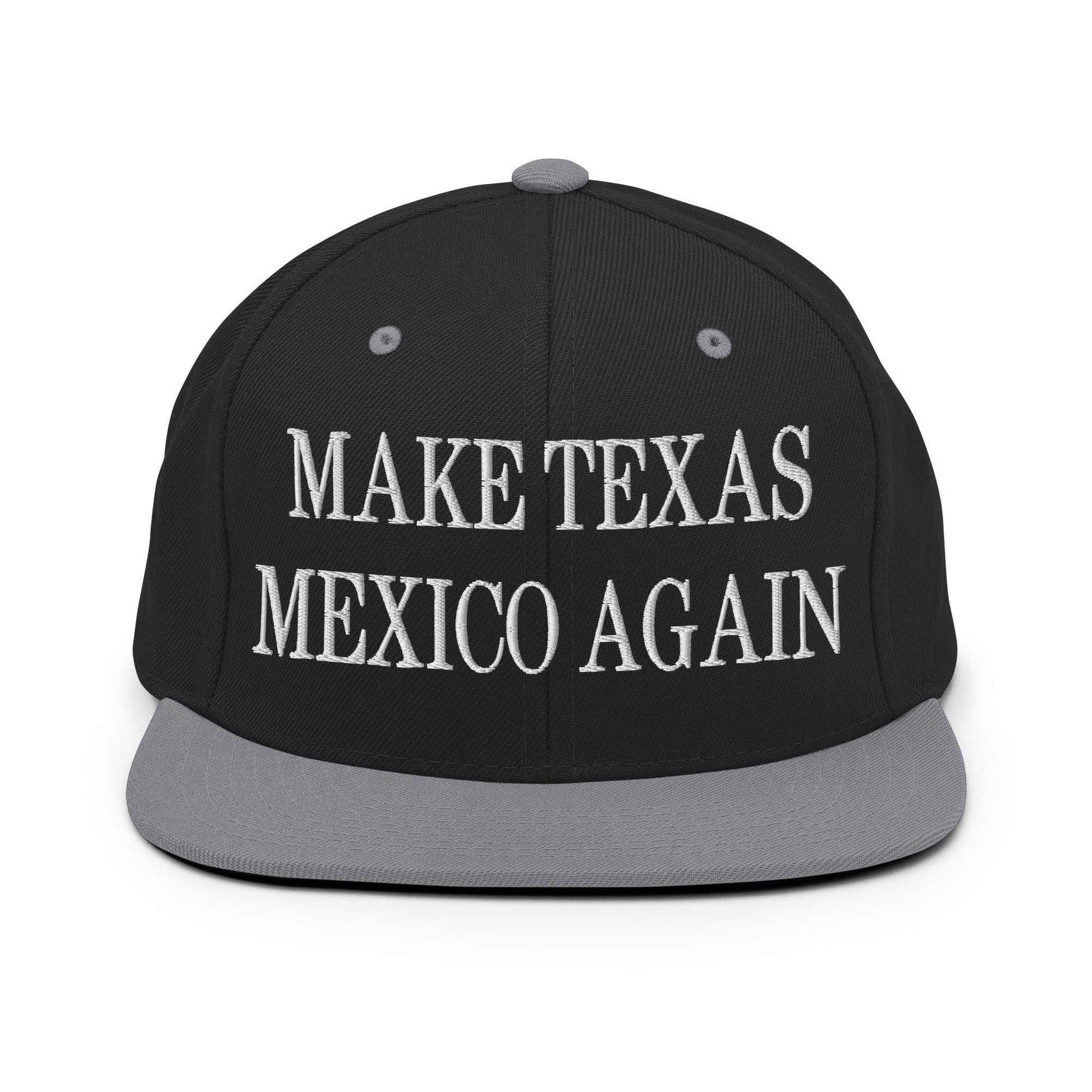 Make Texas Mexico Again Embroidered Flat Bill Brim Snapback Hat - Black/ Silver