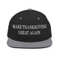 Make Thanksgiving Great Again Embroidered Flat Bill Brim Snapback Hat - Black/ Silver