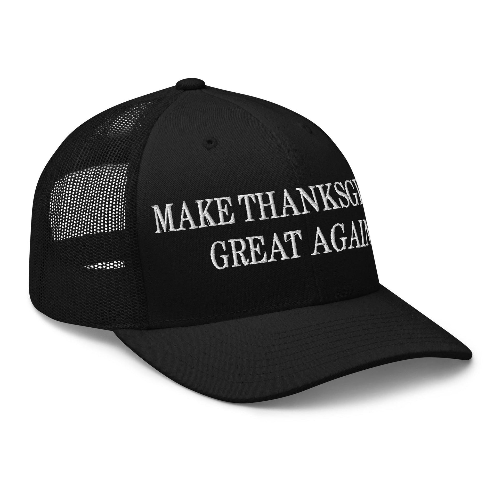 Make Thanksgiving Great Again Embroidered Mesh Trucker Hat