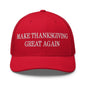 Make Thanksgiving Great Again Embroidered Mesh Trucker Hat - Red