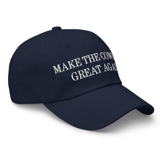 Make The Cowboys Great Again Embroidered Dad Hat