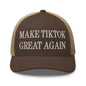 Brown Make TikTok Great Again embroidered mesh trucker hat for trending style