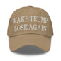 Make Trump Lose Again Embroidered Dad Hat - Khaki