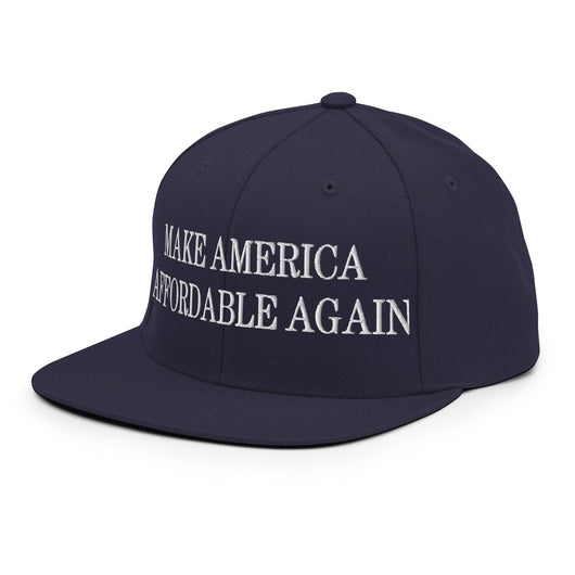 Make Us Affordable Again Embroidered Flat Bill Brim Snapback Hat