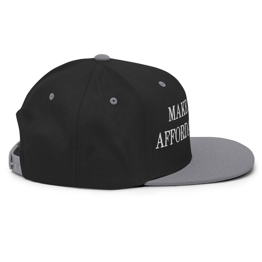 Make Us Affordable Again Embroidered Flat Bill Brim Snapback Hat