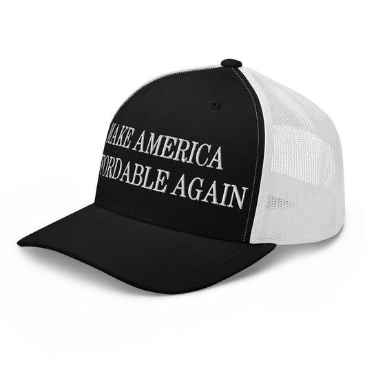 Make Us Affordable Again Embroidered Mesh Trucker Hat