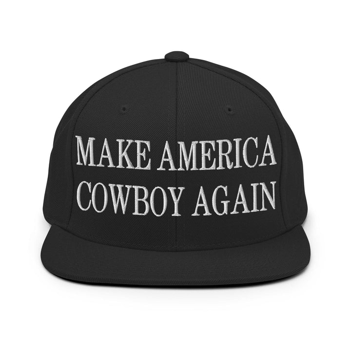 Make Us Cowboy Again Embroidered Flat Bill Brim Snapback Hat - Black