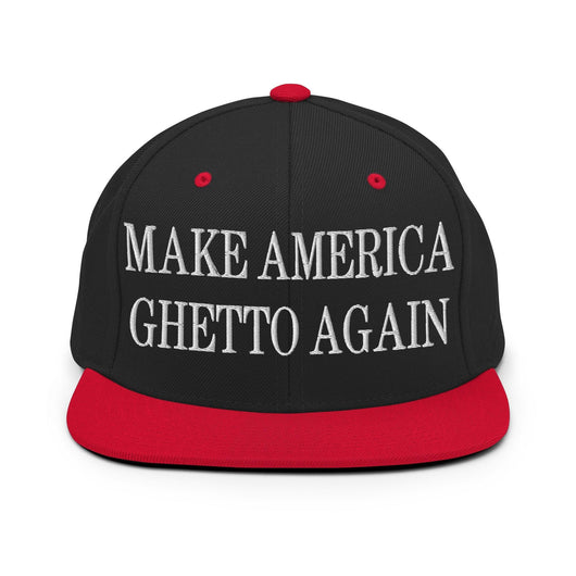 Make Us Ghetto Again Embroidered Flat Bill Brim Snapback Hat - Black/ Red