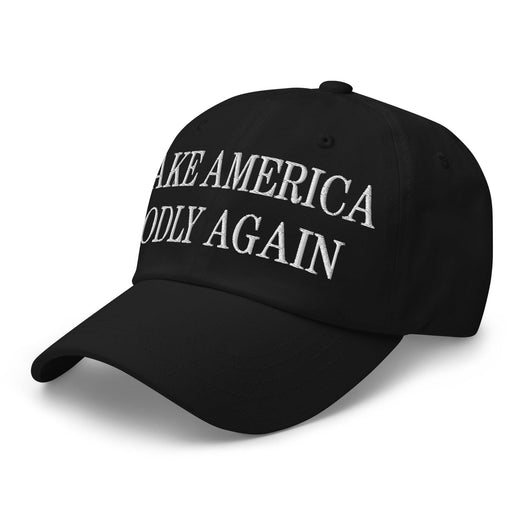 Make Us Godly Again Embroidered Dad Hat