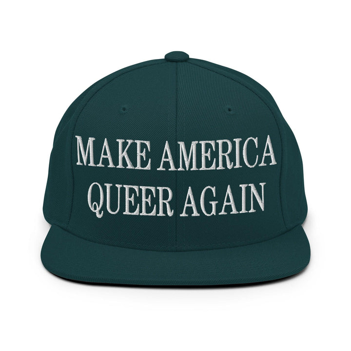 Make Us Queer Again Embroidered Flat Bill Brim Snapback Hat - Spruce