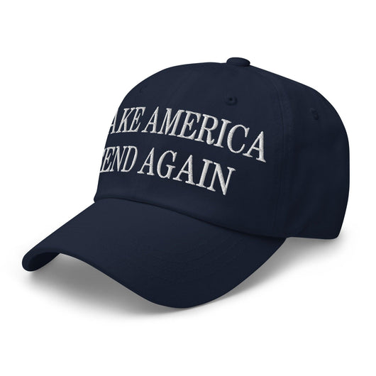 Make Us Send Again Embroidered Dad Hat