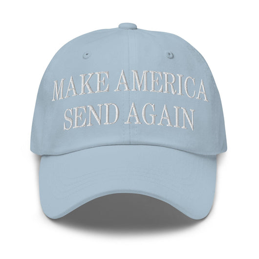 Make Us Send Again Embroidered Dad Hat - Light Blue