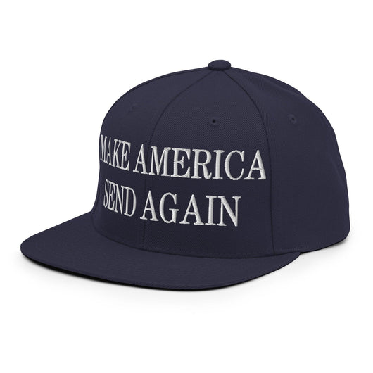 Make Us Send Again Embroidered Flat Bill Brim Snapback Hat
