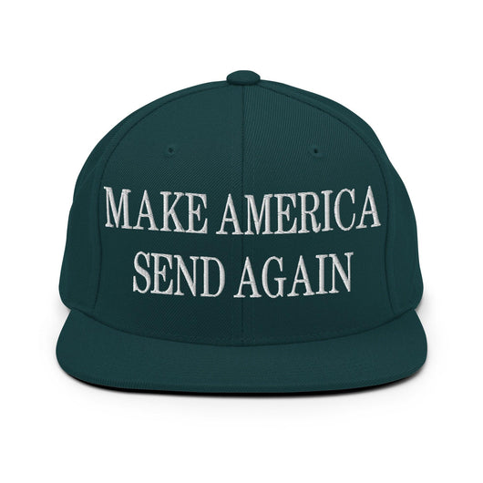 Make Us Send Again Embroidered Flat Bill Brim Snapback Hat - Spruce