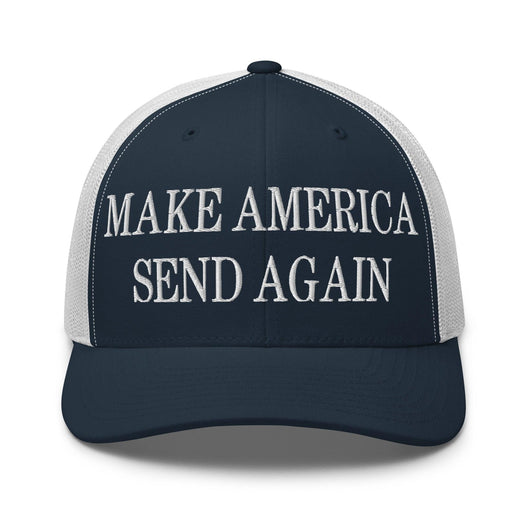 Make Us Send Again Embroidered Mesh Trucker Hat - Navy/ White