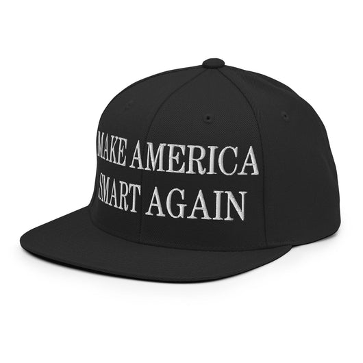 Make Us Smart Again Embroidered Flat Bill Brim Snapback Hat