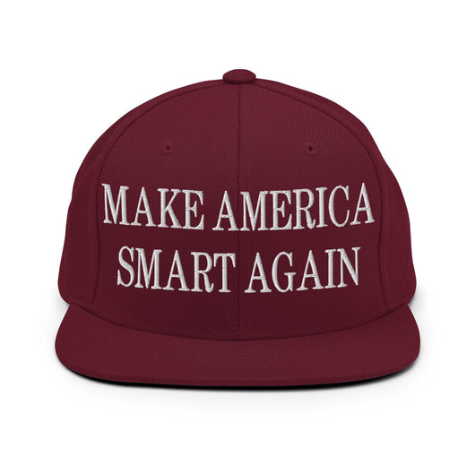 Make Us Smart Again Embroidered Flat Bill Brim Snapback Hat - Maroon