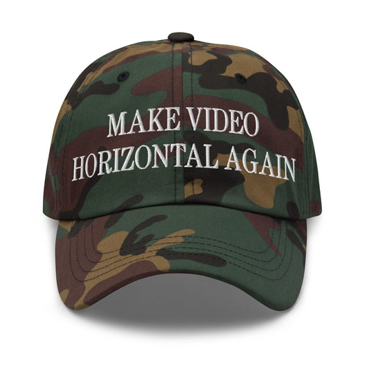 Make Video Horizontal Again Embroidered Dad Hat - Green Camo