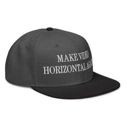 Make Video Horizontal Again Embroidered Flat Brim Bill Snapback Hat