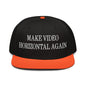 Make Video Horizontal Again Embroidered Flat Brim Bill Snapback Hat - Orange / Black
