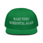 Make Video Horizontal Again Embroidered Flat Brim Bill Snapback Hat - Kelly Green