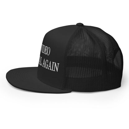 Make Video Horizontal Again Embroidered Mesh Flat Bill Brim Trucker Hat