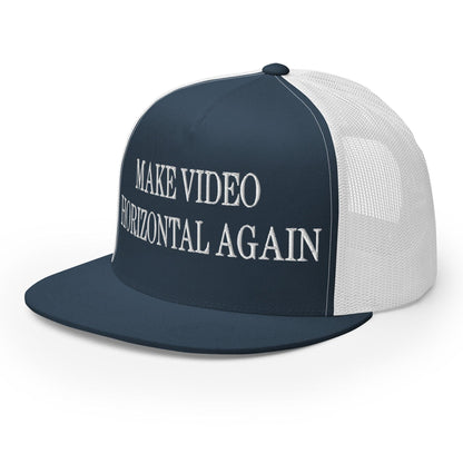 Make Video Horizontal Again Embroidered Mesh Flat Bill Brim Trucker Hat