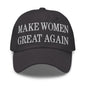 Make Women Great Again Embroidered Dad Hat - Dark Grey