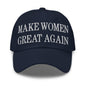 Make Women Great Again Embroidered Dad Hat - Navy